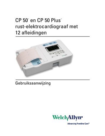 Gebruiksaanwijzing, CP 50-elektrocardiograaf - Welch Allyn
