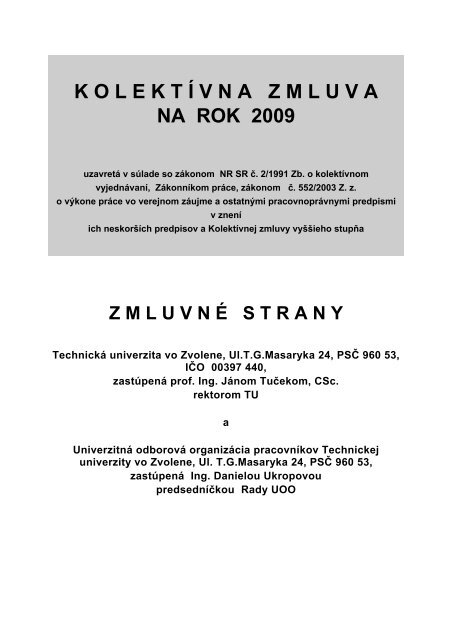 KolektÃ­vna zmluva na rok 2009 - TechnickÃ¡ univerzita vo Zvolene