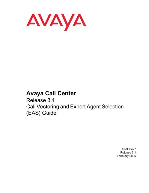 Avaya Call Center R3.1 Call Vectoring and Expert - Avaya Support