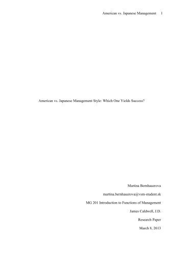 American vs. Japanese Management 1 American vs. Japanese ...