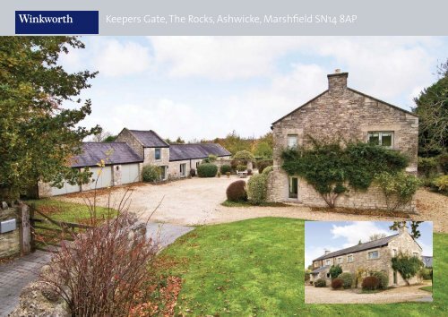 Keepers Gate, The Rocks, Ashwicke, Marshfield SN14 ... - Winkworth