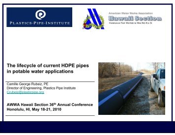 The lifecycle of current HDPE pipes in potable water applications