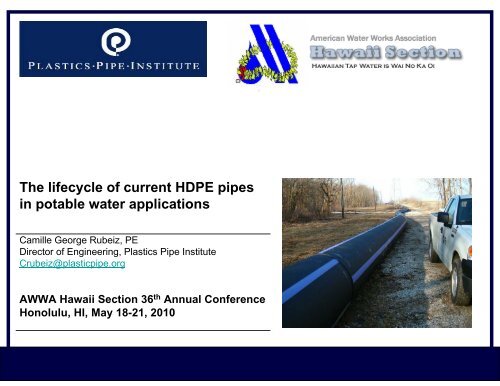 The lifecycle of current HDPE pipes in potable water applications