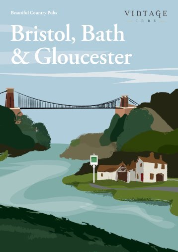 Download the Bristol, Bath and Gloucester Collection ... - Vintage Inns