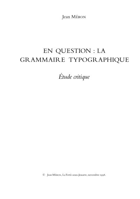 En question : la grammaire typographique - Liste Typographie