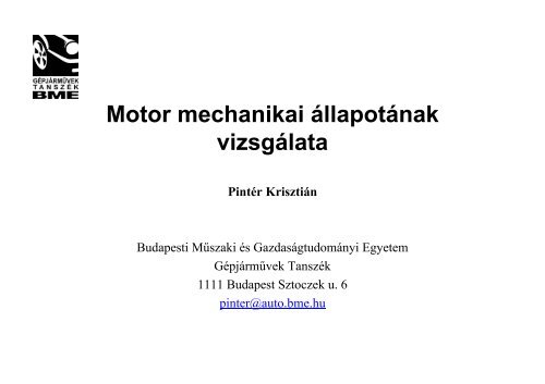 Motor mechanikai Ã¡llapotÃ¡nak vizsgÃ¡lata - GÃ©pjÃ¡rmÅ±vek TanszÃ©k ...