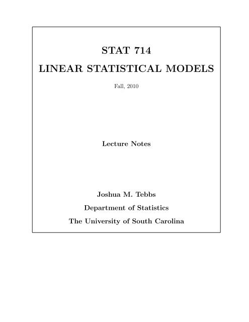 Stat 714 Linear Statistical Models Department Of Statistics