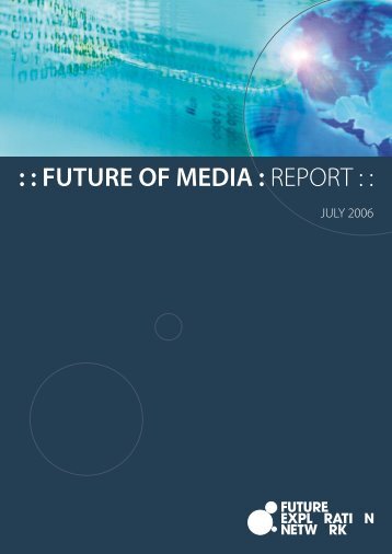 Download Future of Media Report 2006 - Ross Dawson