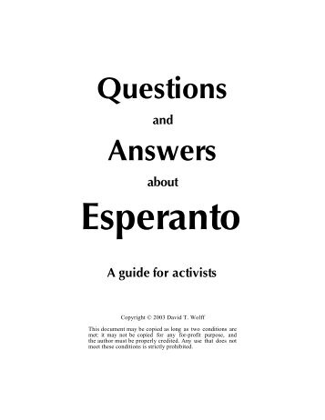Questions and Answers About Esperanto: A Guide ... - Esperanto-USA