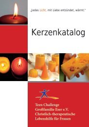 Kerzenkatalog - Teen Challenge Großfamilie Eser