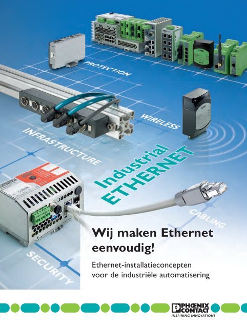 Wij maken Ethernet eenvoudig! - Phoenix Contact