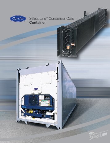 Select Lineâ¢ Condenser Coils Container - Carrier Transicold ...