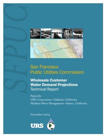 SFPUC Wholesale Customer Water Demand Projections ... - BAWSCA