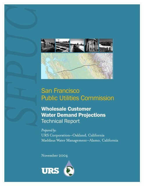 SFPUC Wholesale Customer Water Demand Projections ... - BAWSCA