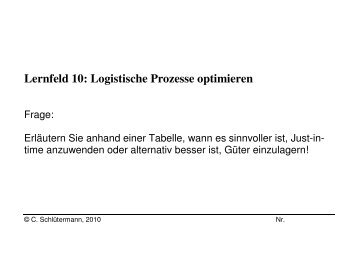 Supply chain management: Lernfeld 10 logistische prozesse Supply chain management: Lernfeld 10 logistische prozesse