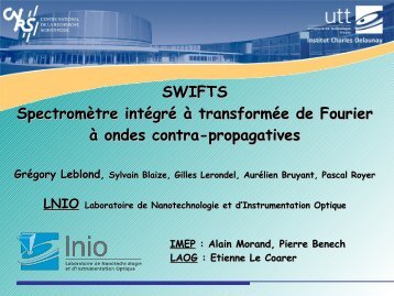 SWIFTS SpectromÃ¨tre intÃ©grÃ© Ã  transformÃ©e de Fourier ... - gdr ondes