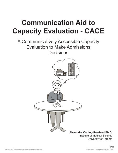 Communication Aid to Capacity Evaluation - CACE - Aphasia Institute
