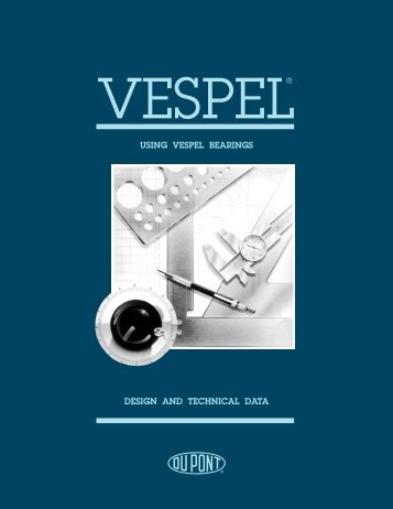Vespel Bearing Design Guide - DuPont