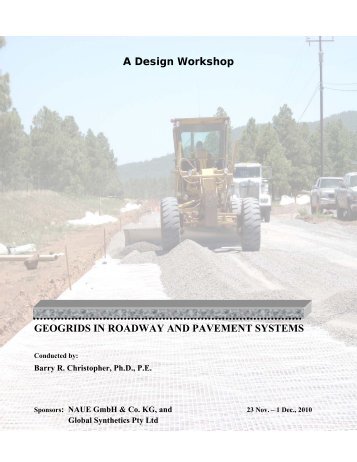 Geogrids in Roadway & Pavement Systems - Global Synthetics