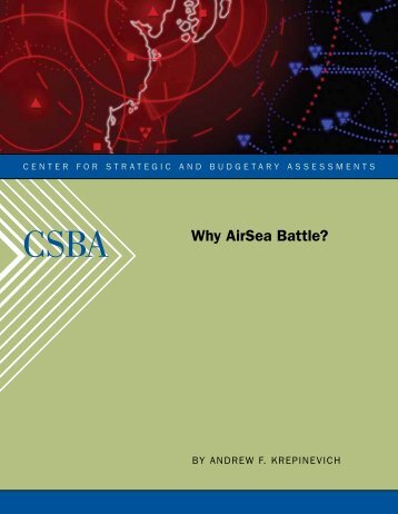 Why AirSea Battle? - Center for Strategic and Budgetary Assessments
