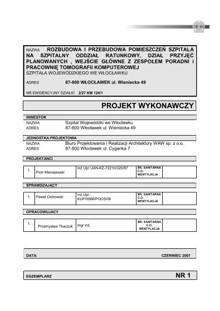 PROJEKT WYKONAWCZY - Szpital WojewÃ³dzki we WÅocÅawku