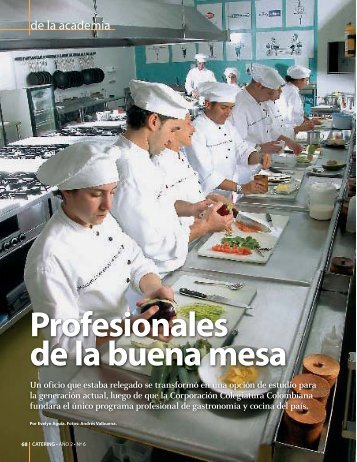 Profesionales de la buena mesa Un oficio que ... - Catering.com.co