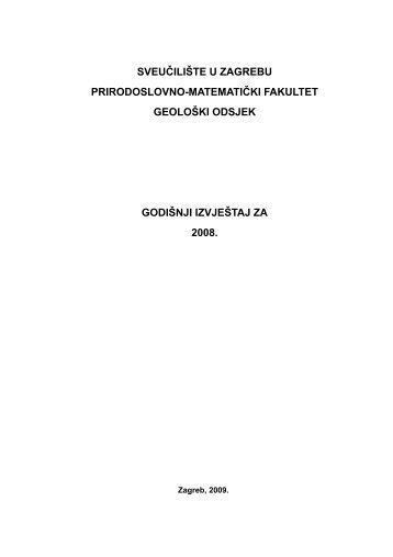 izvjestaj_2008 - Prirodoslovno - matematički fakultet - Sveučilište u ...