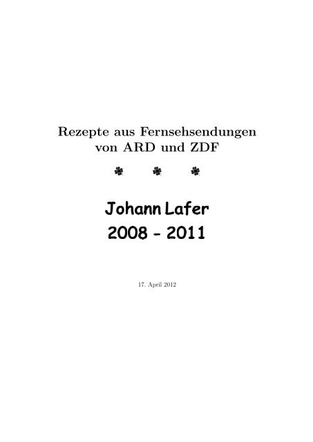 Johann Lafer 2008 - 2011