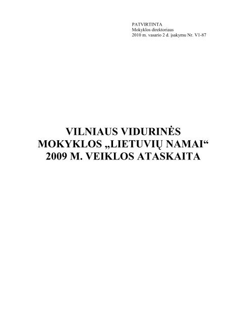 2009 m. veiklos ataskaita - Vilniaus lietuvių namai