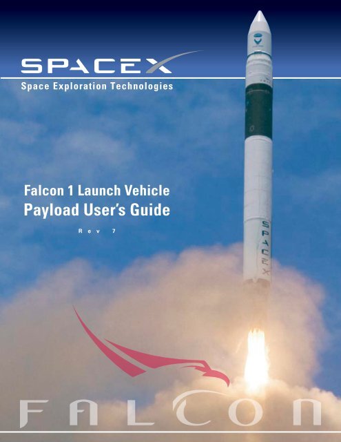 Falcon 1 User's Guide - Rev 7 - FOIA and eLibrary website! - Nasa