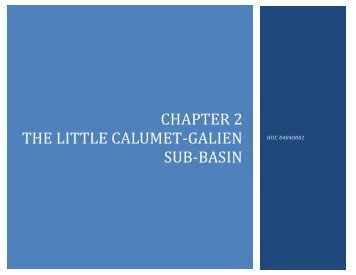 chapter 2 the little calumet-galien sub-basin - Northwestern Indiana ...