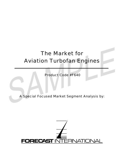 The Market for Aviation Turbofan Engines - Forecast International