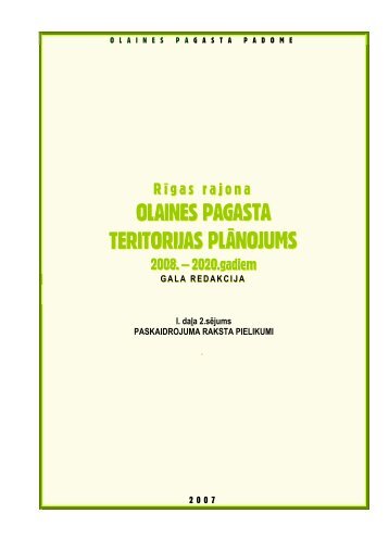 Paskaidrojuma Raksta pielikumi - Olaine