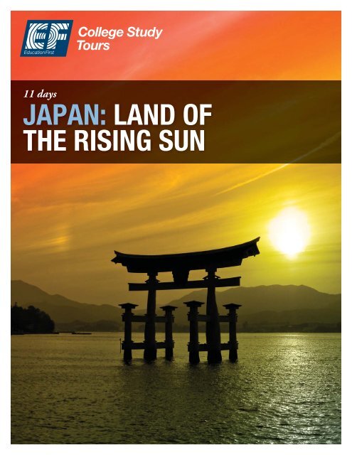 JAPAN: LAND OF THE RISING SUN - EF College Study Tours
