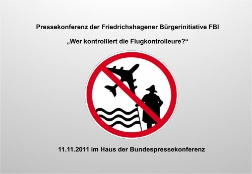 Vortrag von Ralf Müller und Dr. Fuld - FBI-Berlin.org