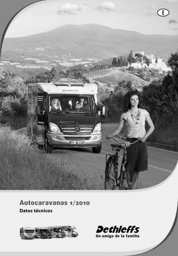 Datos tÃƒÂ©cnicos Autocaravans 2010 - Dethleffs