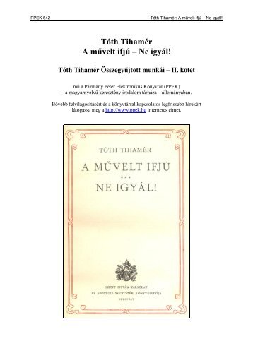 TÃ³th TihamÃ©r: A mÅ±velt ifjÃº - PÃ¡zmÃ¡ny PÃ©ter Elektronikus KÃ¶nyvtÃ¡r