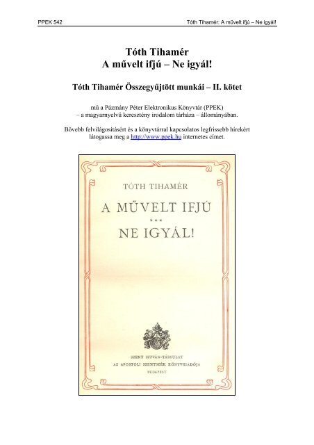 TÃ³th TihamÃ©r: A mÅ±velt ifjÃº - PÃ¡zmÃ¡ny PÃ©ter Elektronikus KÃ¶nyvtÃ¡r