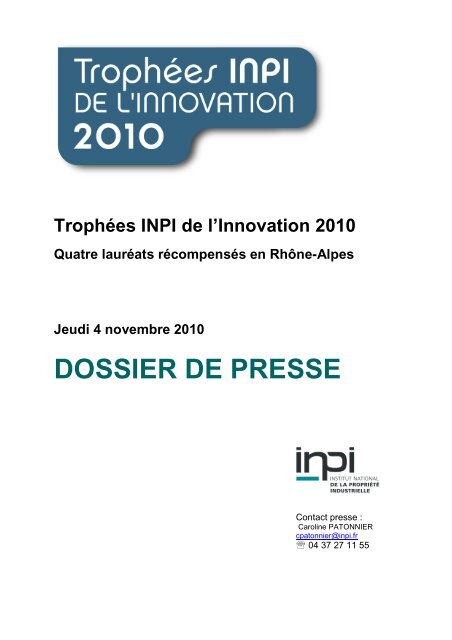 Dossier de presse - inpi.fr: RhÃ´ne-Alpes Lyon