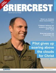 Seminary Magazine edit.indd - Briercrest College and Seminary