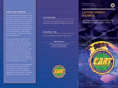 LOOSE MEDIA KIOSKS - Regional Computer Forensics Laboratory