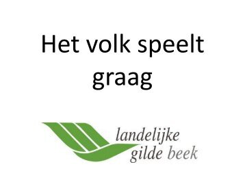 oude volksspelen - Landelijke Gilden