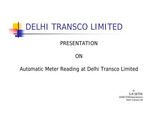 Automatic Meter Reading at Delhi Transco Limited - India Core