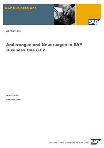 Neuerungen in SAP Business One 8.82 - SAP Help Portal