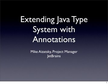 Extending Java Type System with Annotations