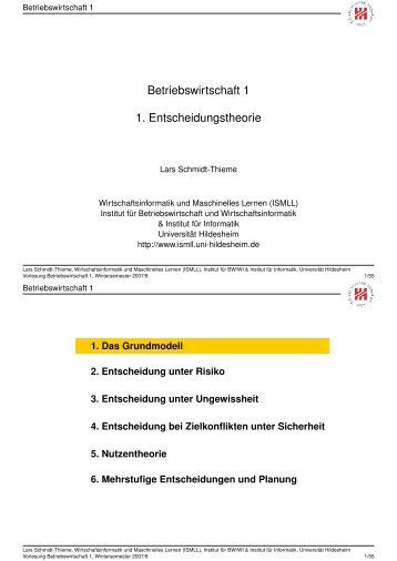 Betriebswirtschaft 1 1. Entscheidungstheorie  - ismll - Universität  ...