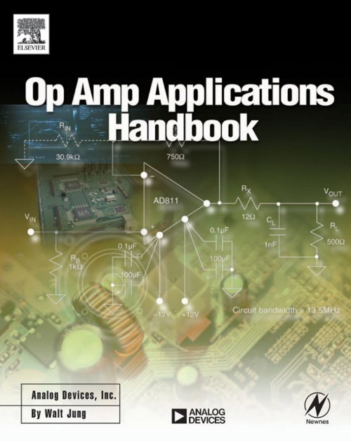 Begå underslæb Integral indarbejde Op Amp Applications Handbook Walt Jung, Editor