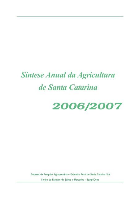 SÃ­ntese Anual da Agricultura de Santa Catarina - 2006-2007 - Cepa