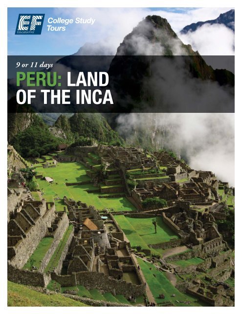 PERU: LAND OF THE INCA - EF College Study Tours