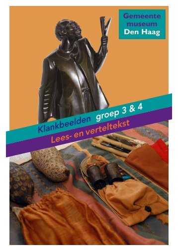 Klankbeelden groep 3 & 4 Lees- en verteltekst - Gemeentemuseum ...